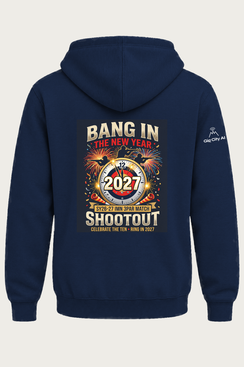 Bang, In the New Year Shootout Hoodie back design